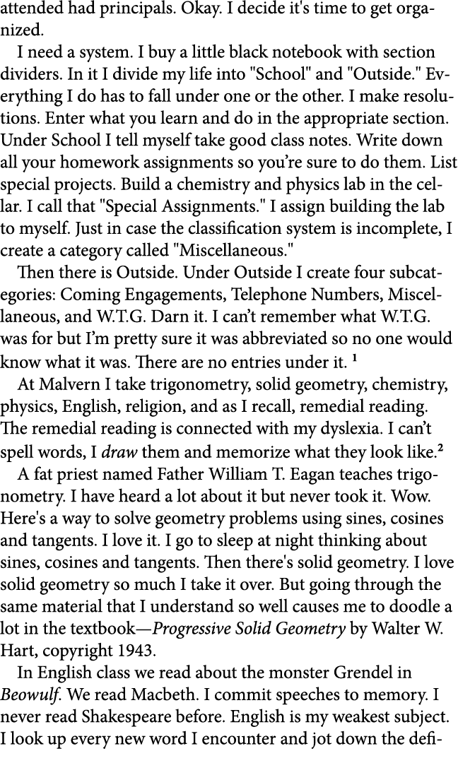attended had principals. Okay. I decide it's time to get organized. I need a system. I buy a little black notebook wi...