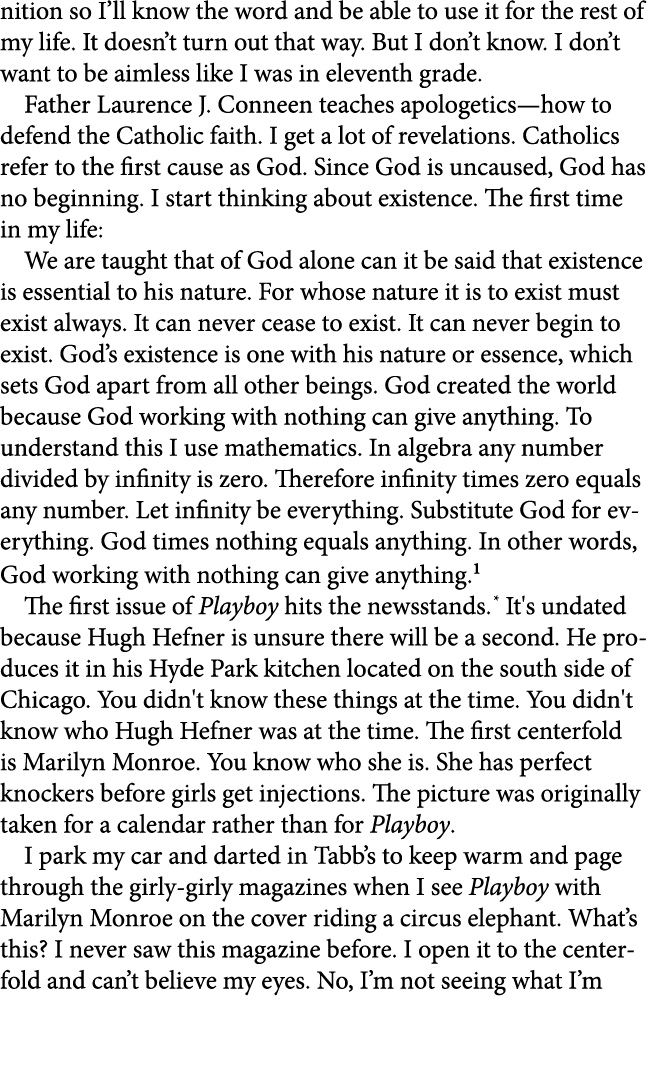 nition so I’ll know the word and be able to use it for the rest of my life. It doesn’t turn out that way. But I don’t...