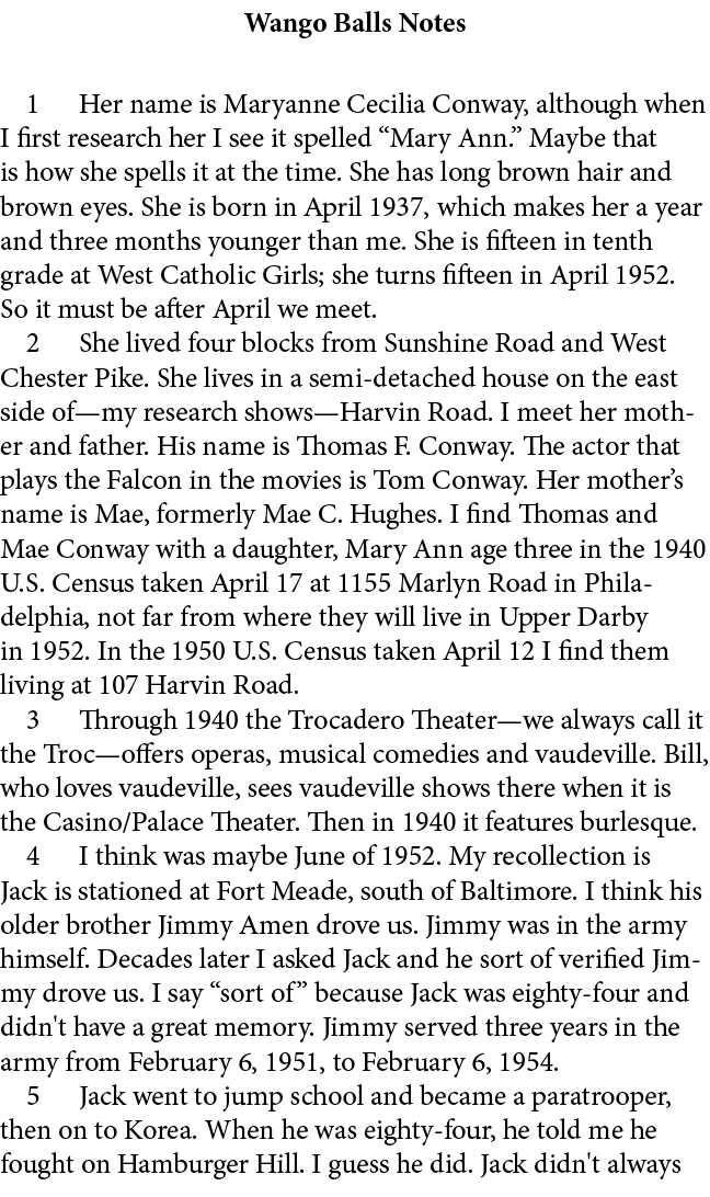 Wango Balls Notes ﻿ Her name is Maryanne Cecilia Conway, although when I first research her I see it spelled “Mary A...
