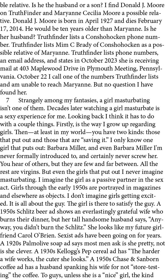 ble relative. Is he the husband or a son? I find Donald J. Moore on TruthFinder and Maryanne Cecilia Moore a possible...