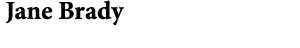  Jane Brady