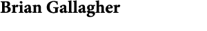 Brian Gallagher