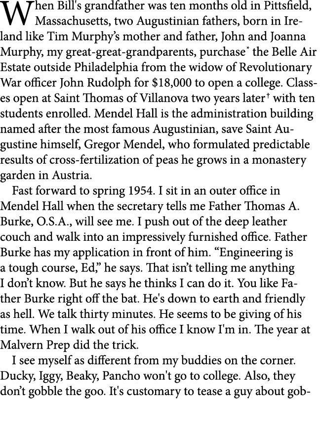 When Bill's grandfather was ten months old in Pittsfield, Massachusetts, two Augustinian fathers, born in Ireland lik...