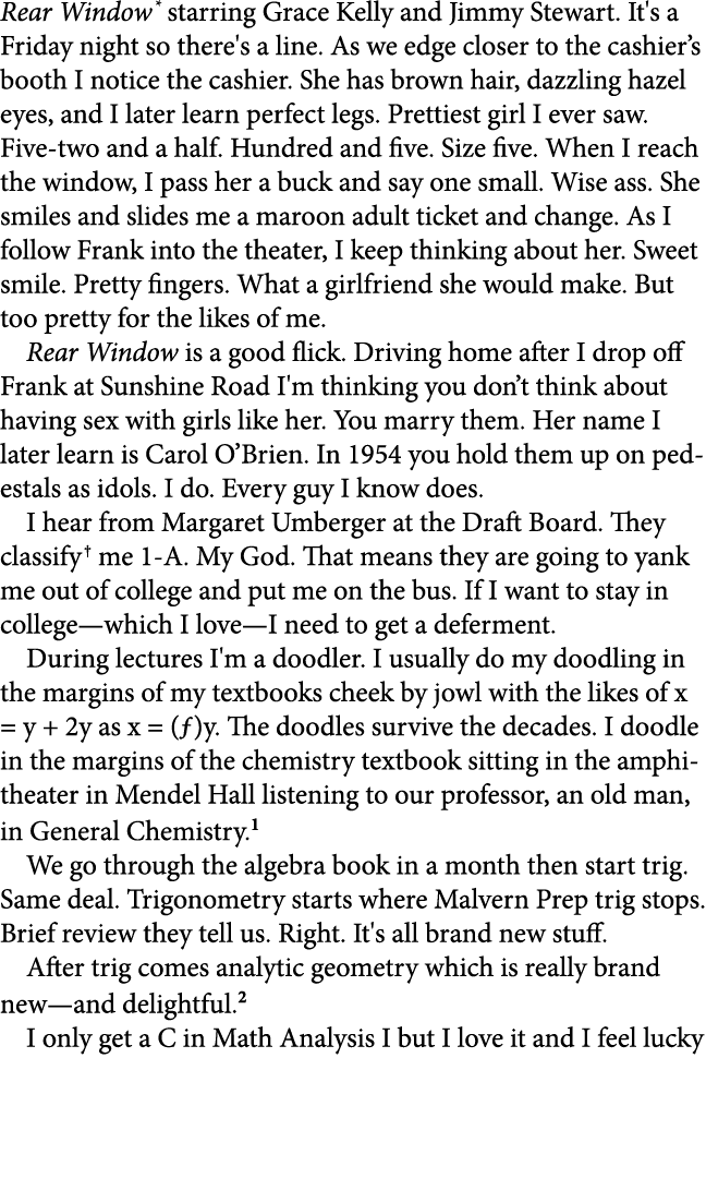 Rear Window starring ﻿Grace Kelly and Jimmy Stewart. It's a Friday night so there's a line. As we edge closer to the...