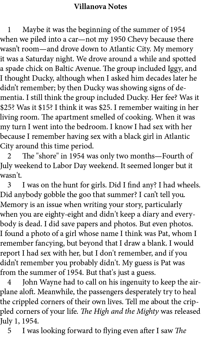 Villanova Notes ﻿ Maybe it was the beginning of the summer of 1954 when we piled into a car—not my 1950 Chevy because...