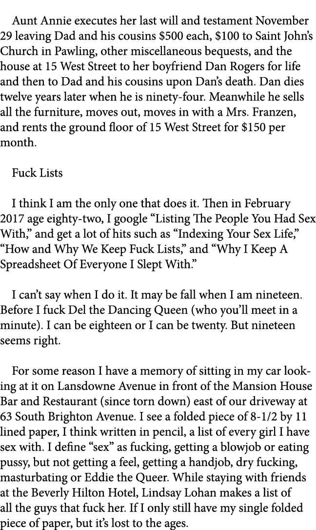  Aunt Annie executes her last will and testament November 29 leaving Dad and his cousins $500 each, $100 to Saint Joh...