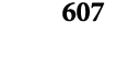 607