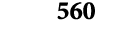 560