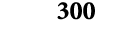 300