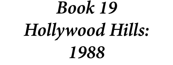 Book 19 Hollywood Hills: 1988