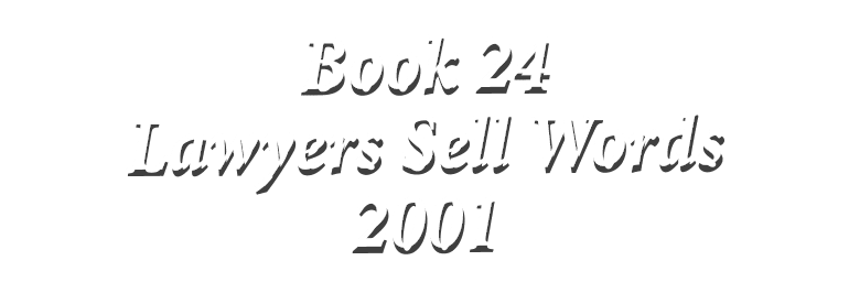 Book 24 Lawyers Sell Words 2001 