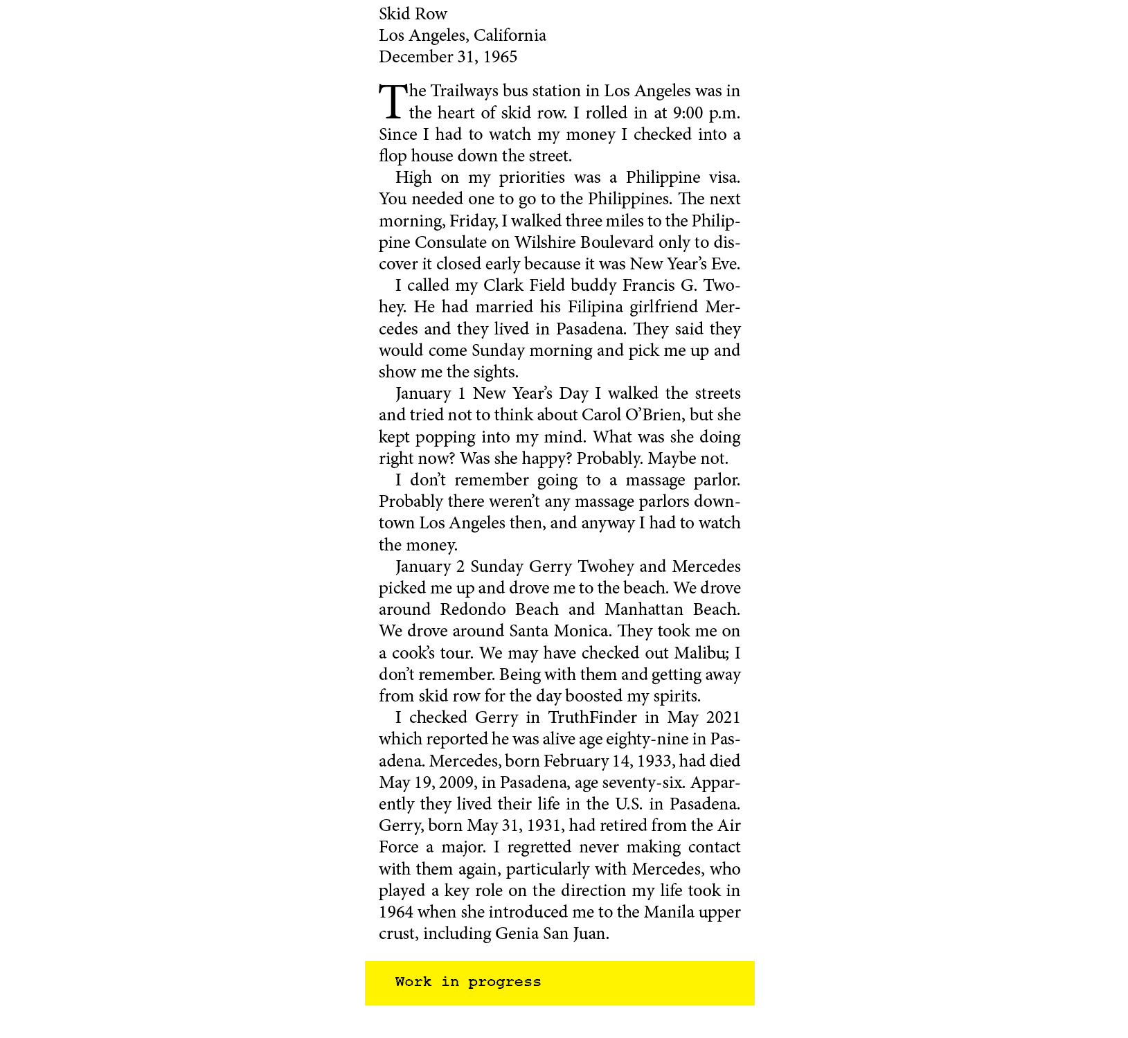 Skid Row ﻿Los Angeles, California December 31, 1965 The ﻿Trailways bus station in ﻿Los Angeles was in the heart of sk...