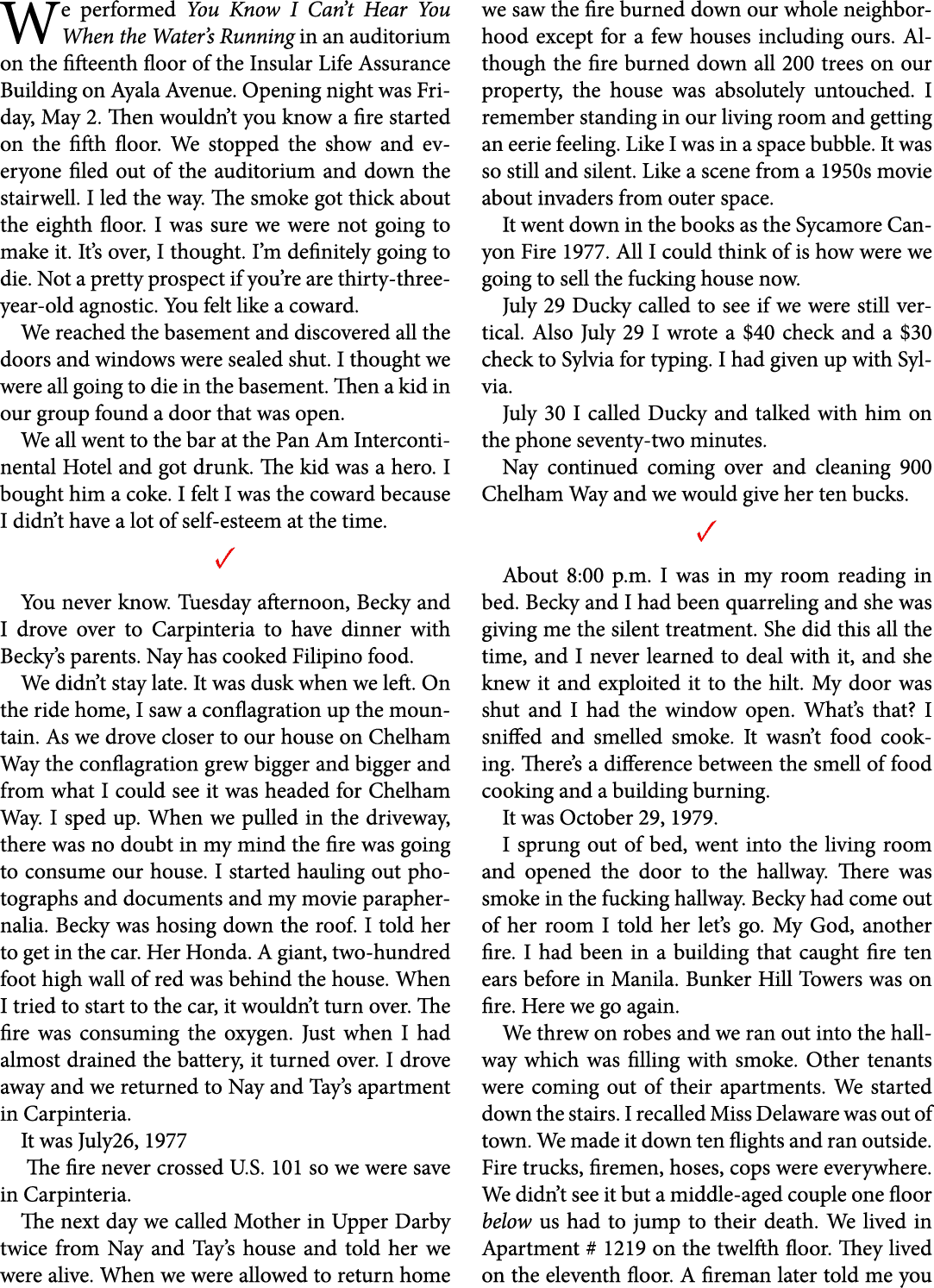 We performed ﻿You Know I Can’t Hear You When the Water’s Running in an auditorium on the fifteenth floor of the ﻿Insu...