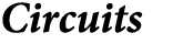 Circuits 