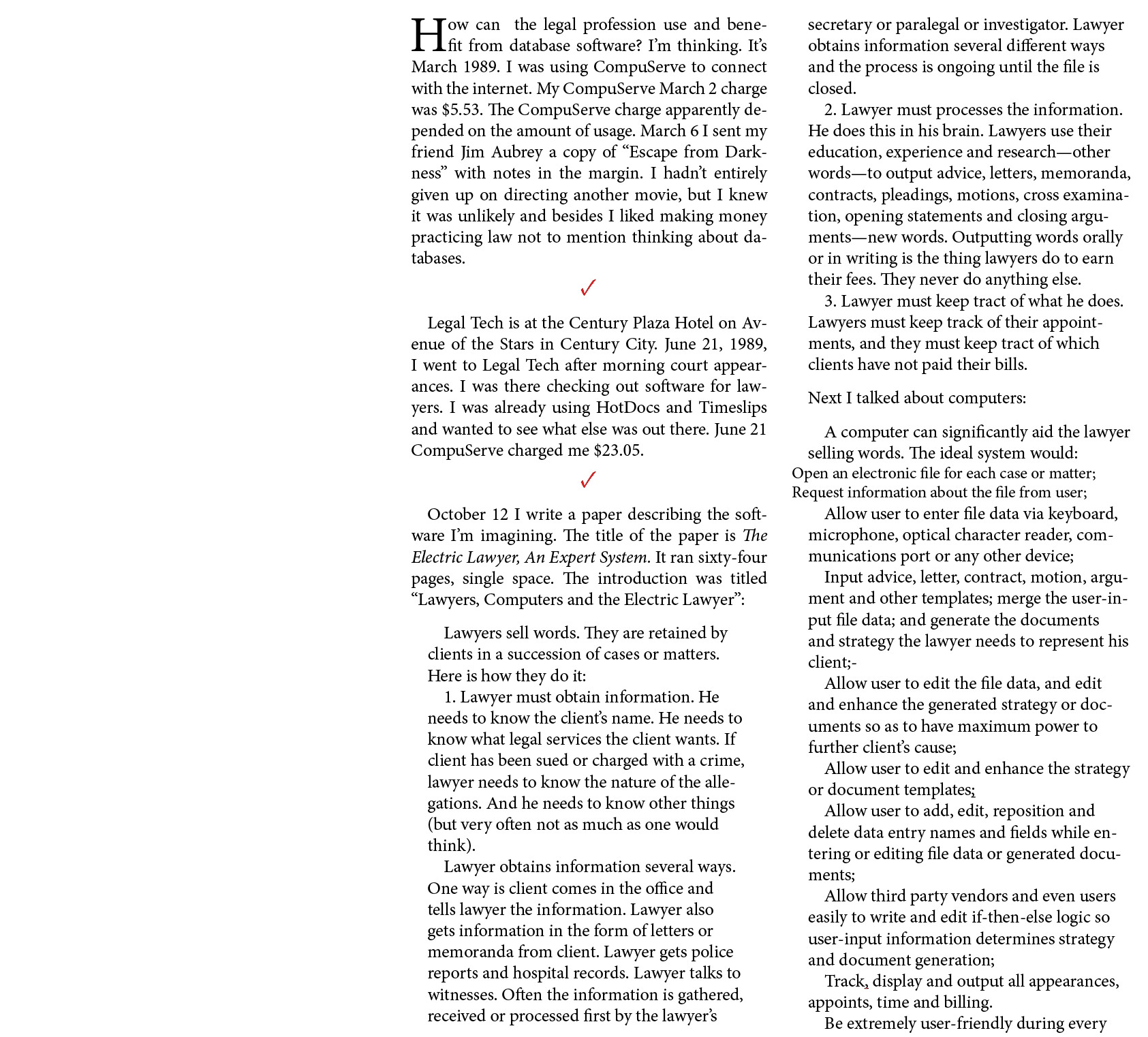 How can the legal profession use and benefit from database software? I’m thinking. It’s March 1989. I was using ﻿Comp...