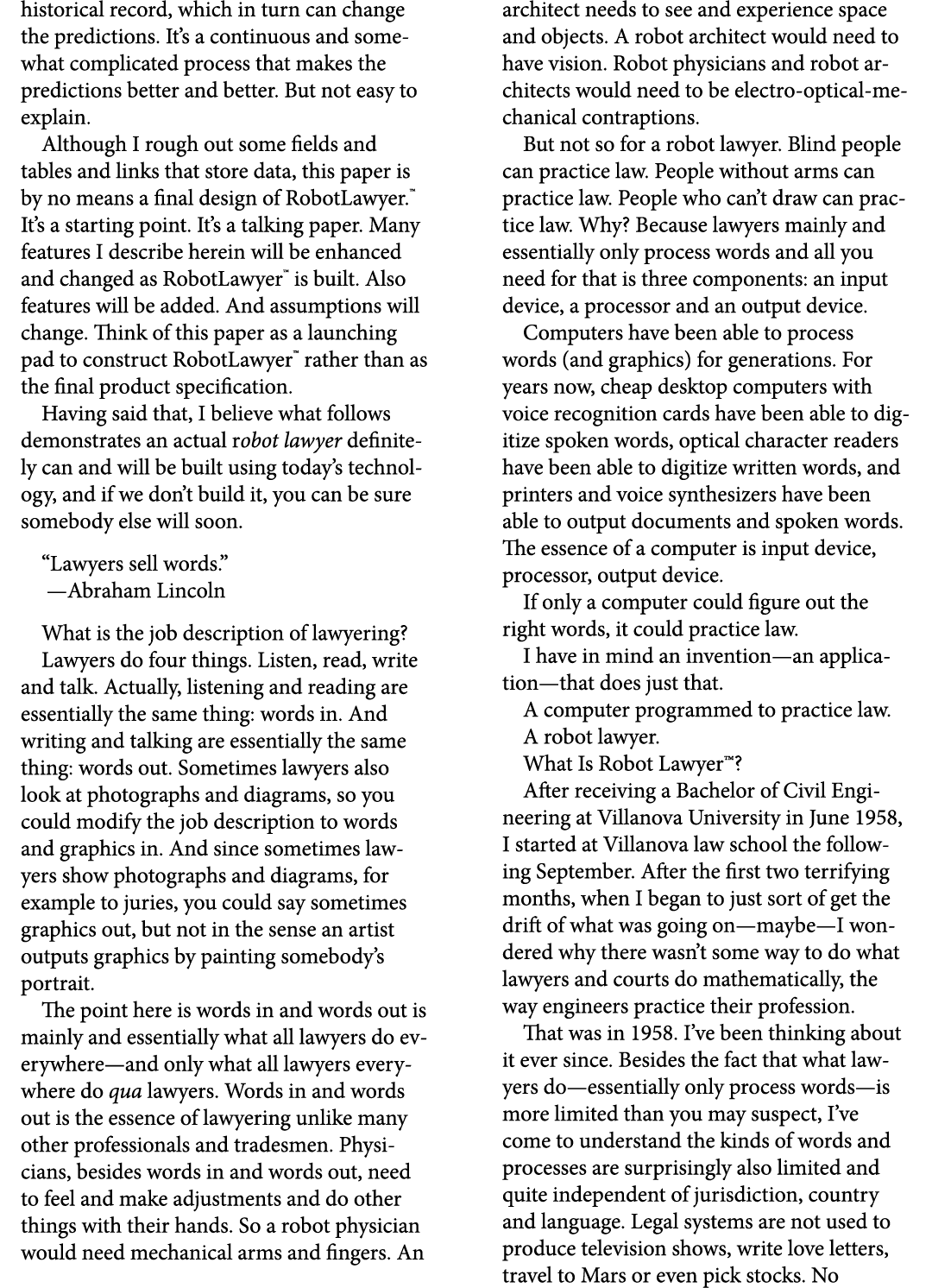 historical record, which in turn can change the predictions. It’s a continuous and somewhat complicated process that ...