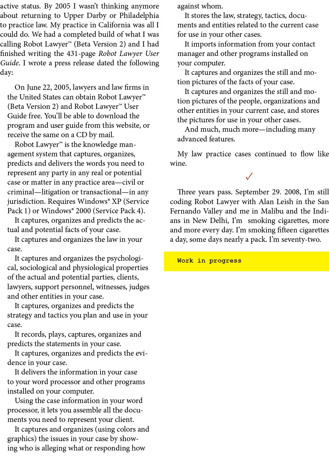 active status. By 2005 I wasn’t thinking anymore about returning to Upper Darby or Philadelphia to practice law. My p...