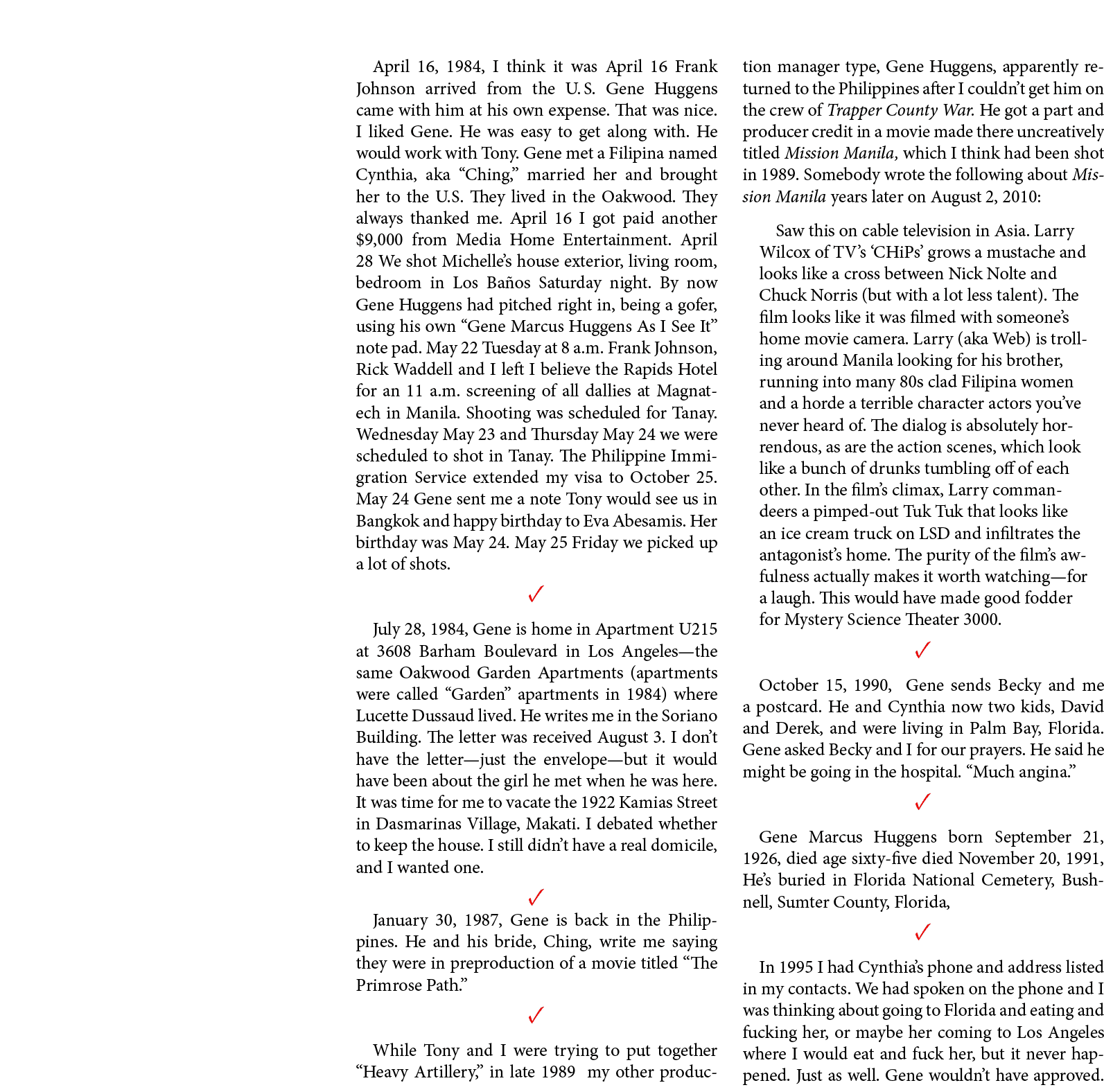 April 16, 1984, I think it was April 16￼ ﻿Frank Johnson arrived from the U. S. Gene Huggens came with him at his own ...
