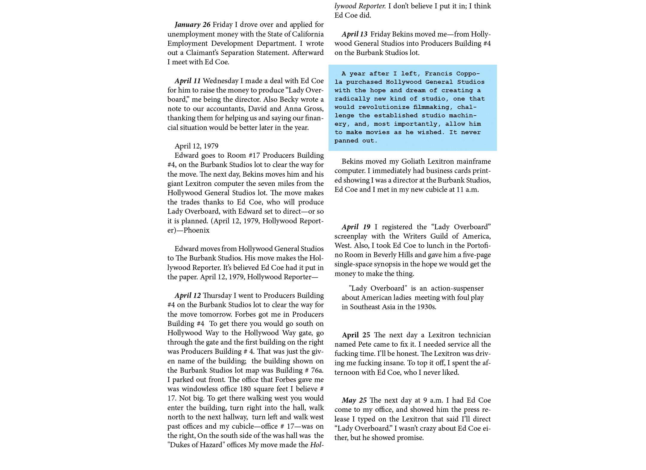  January 26￼ Friday I drove over and applied for unemployment money with the State of California Employment Developme...