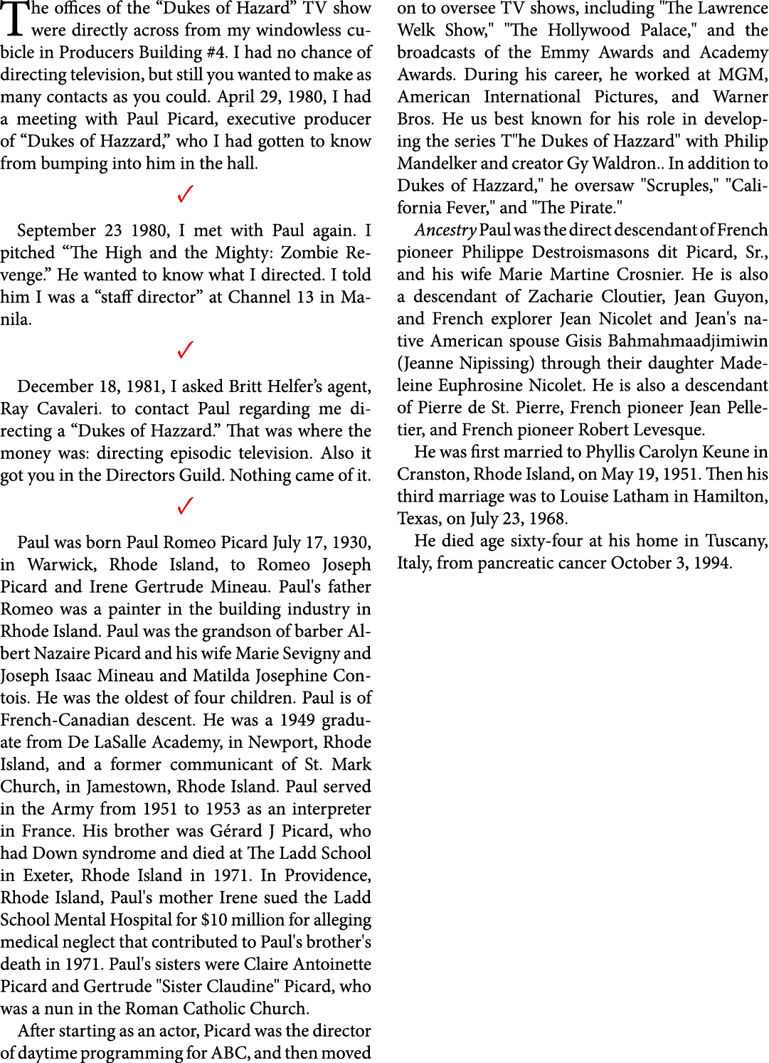 The offices of the “﻿Dukes of Hazard” TV show were directly across from my windowless cubicle in Producers Building #...