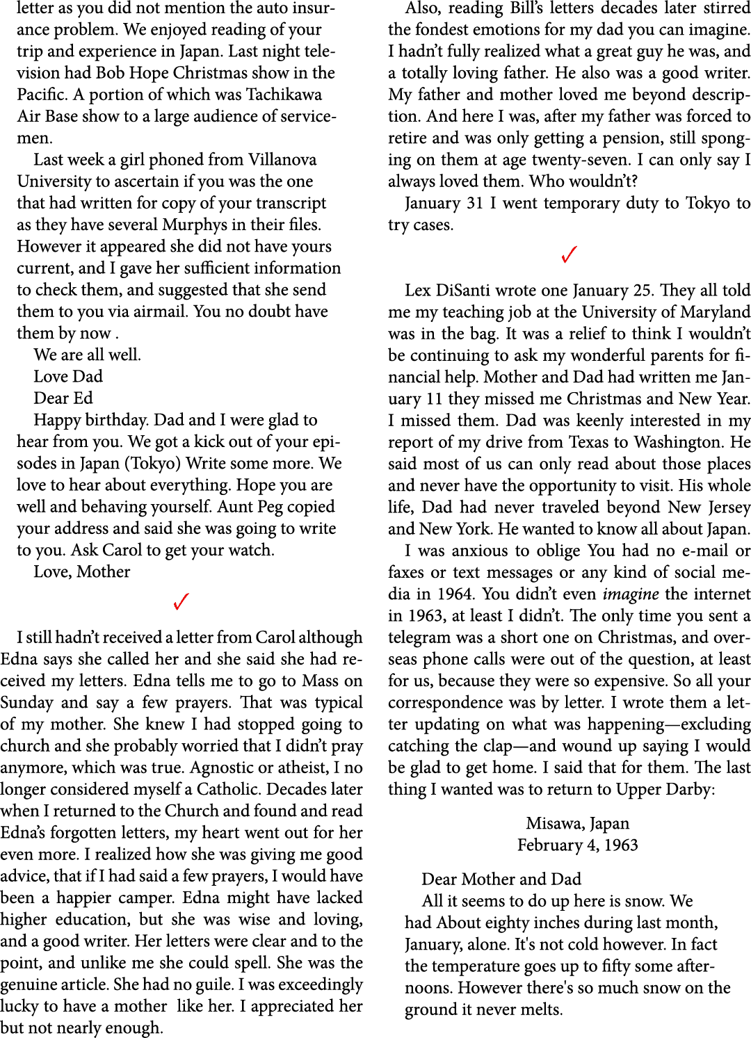 letter as you did not mention the auto insurance problem. We enjoyed reading of your trip and experience in Japan. La...