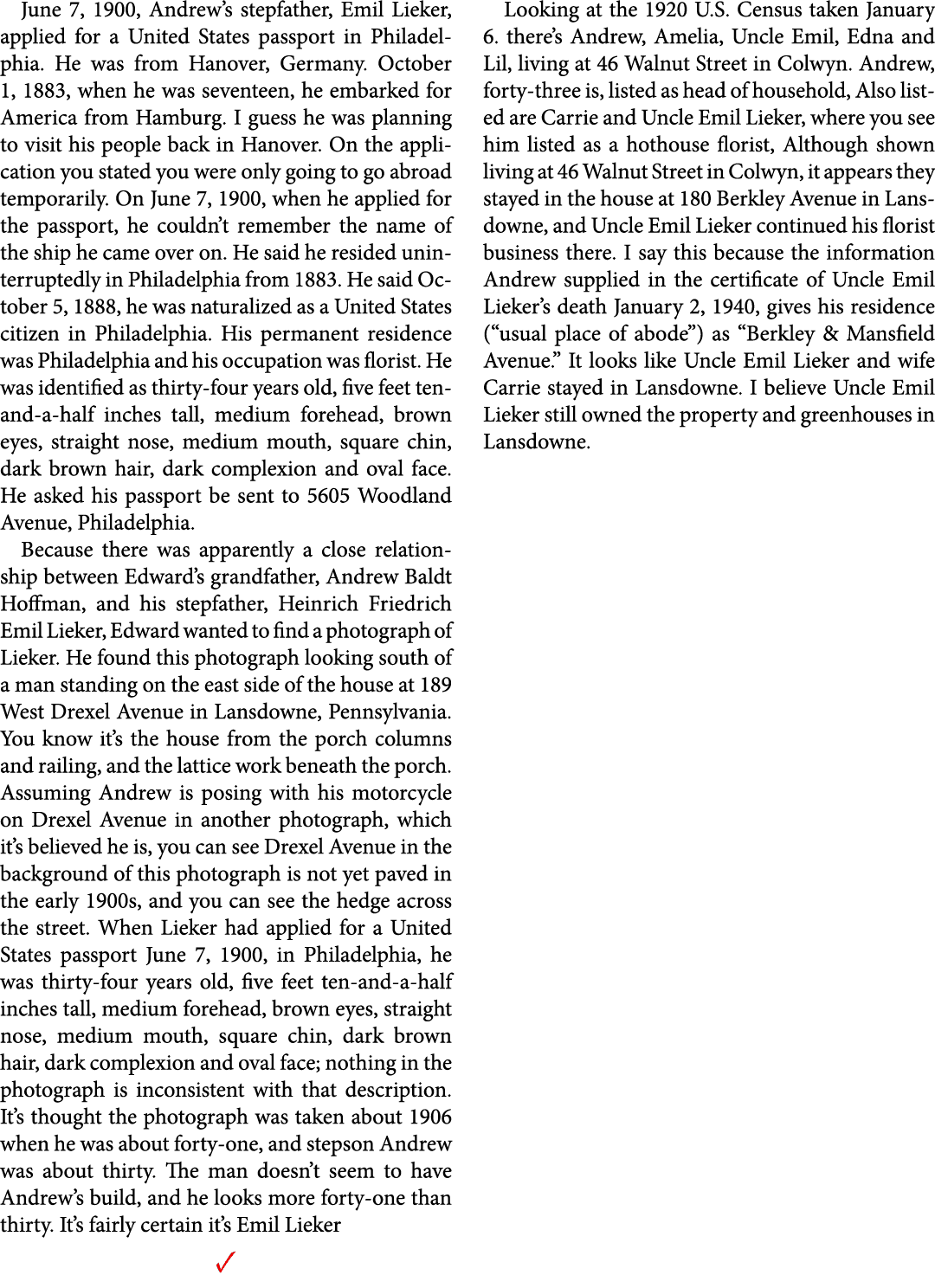 June 7, 1900, Andrew’s stepfather, ﻿Emil Lieker, applied for a United States ﻿passport in Philadelphia. He was from ﻿...