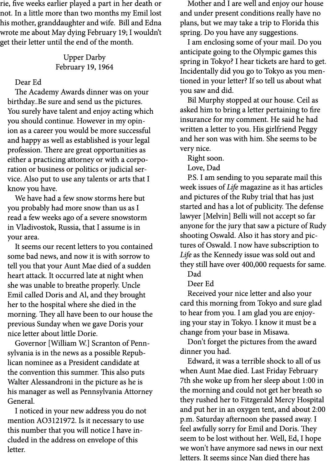 rie, five weeks earlier played a part in her death or not. In a little more than two months my Emil lost his mother, ...