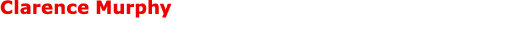 Clarence Murphy