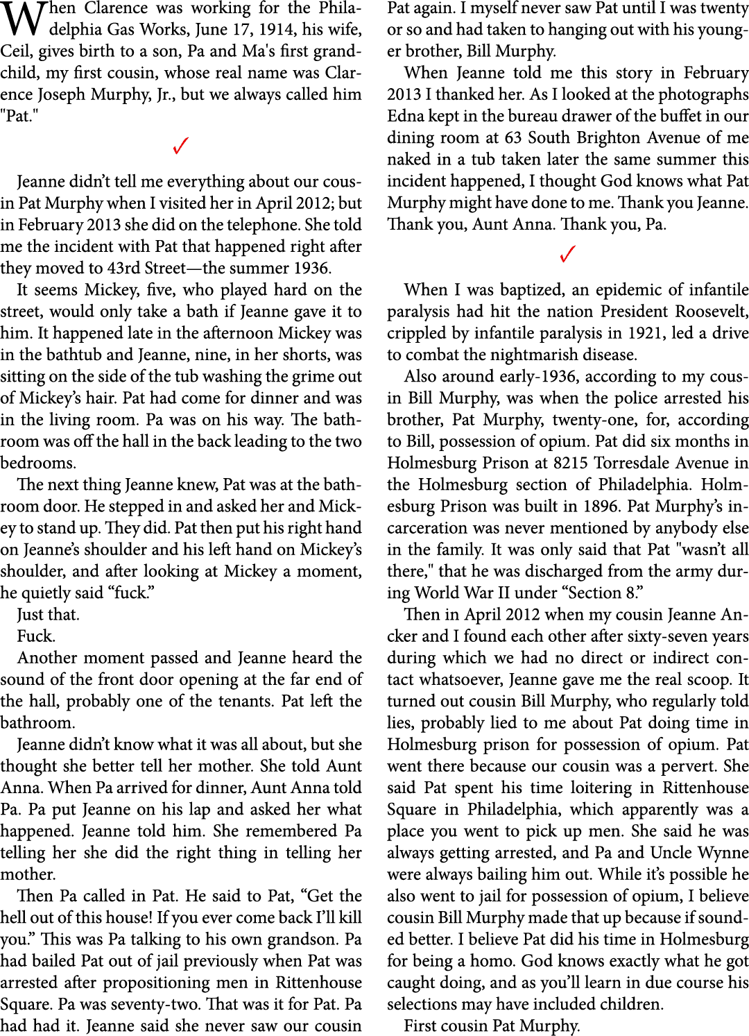 When Clarence was working for the Philadelphia Gas Works, June 17, 1914, his wife, ﻿Ceil, gives birth to a son, Pa an...