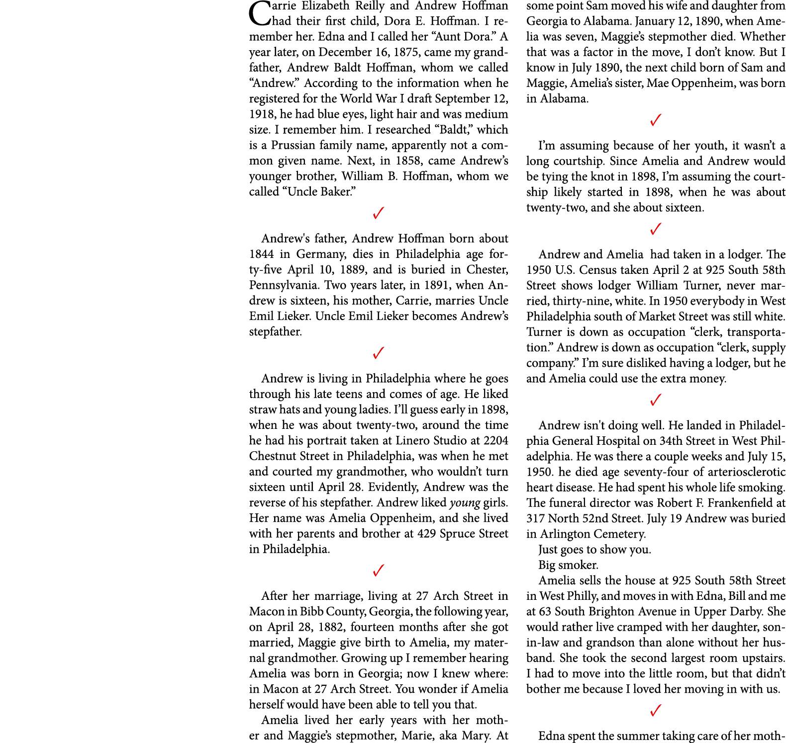 Carrie Elizabeth Reilly and ﻿Andrew Hoffman had their first child, ﻿﻿Dora E. Hoffman. I remember her. Edna and I call...