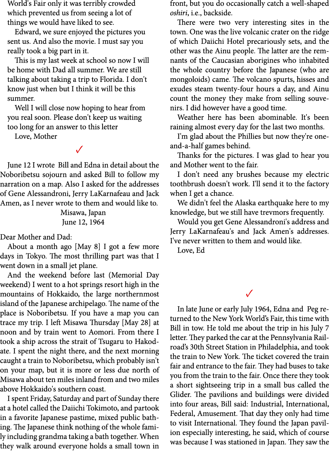 World's Fair only it was terribly crowded which prevented us from seeing a lot of things we would have liked to see. ...