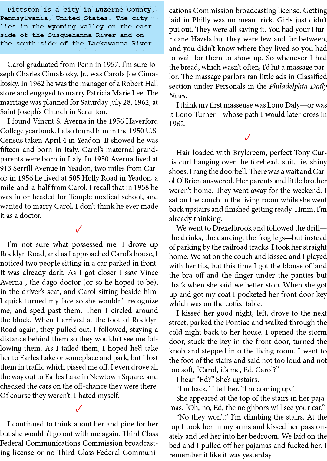 Pittston is a city in ﻿Luzerne County, Pennsylvania, United States. The city lies in the ﻿Wyoming Valley on the east ...