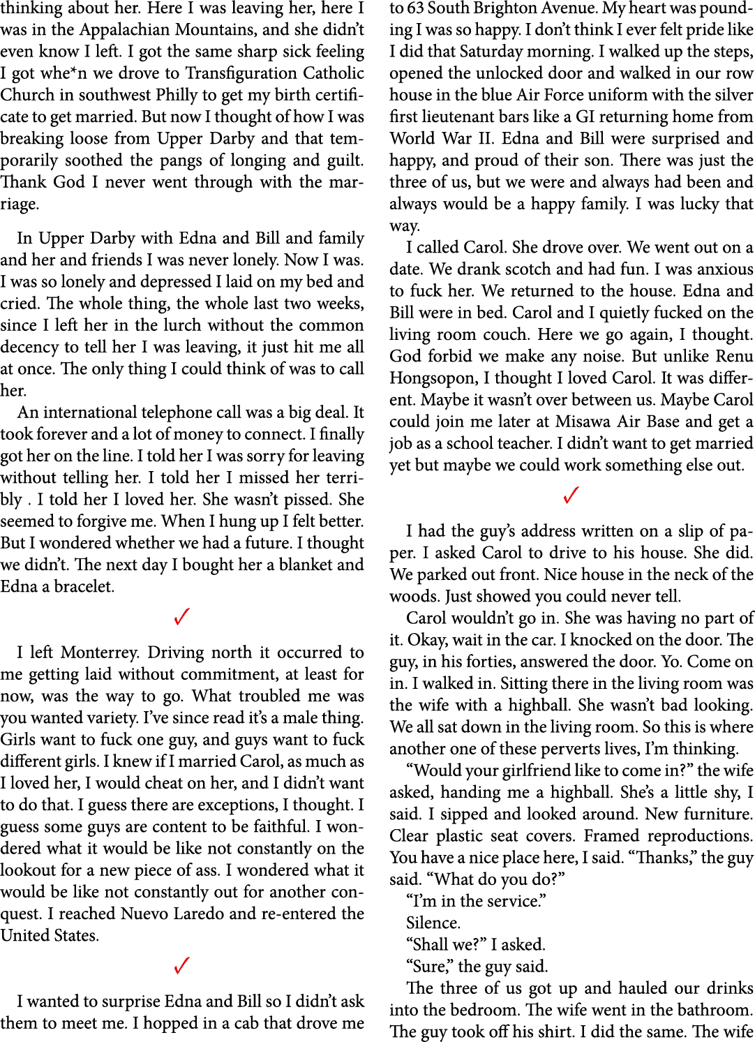 thinking about her. Here I was leaving her, here I was in the ﻿Appalachian Mountains, and she didn’t even know I left...