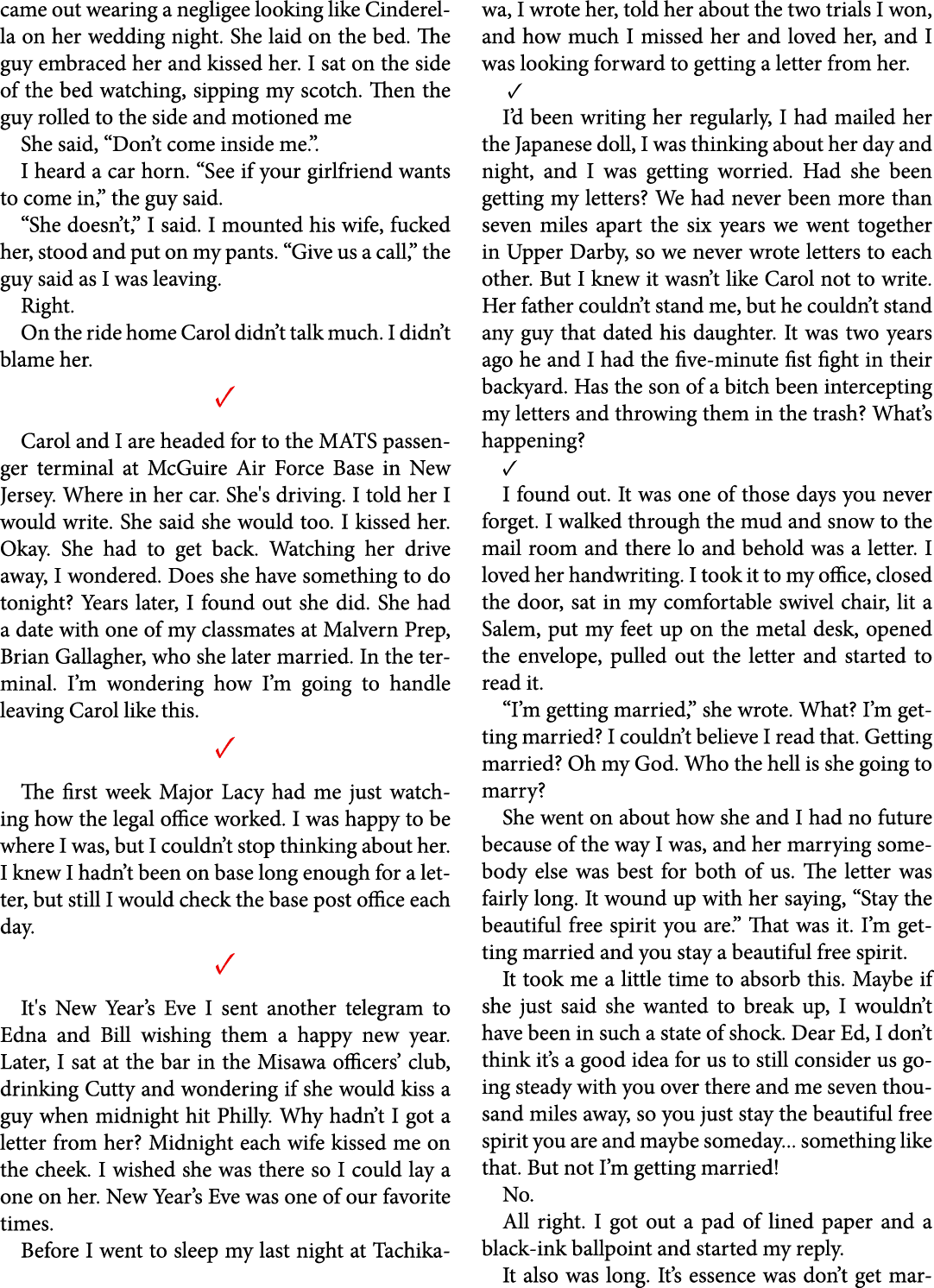 came out wearing a negligee looking like Cinderella on her wedding night. She laid on the bed. The guy embraced her a...