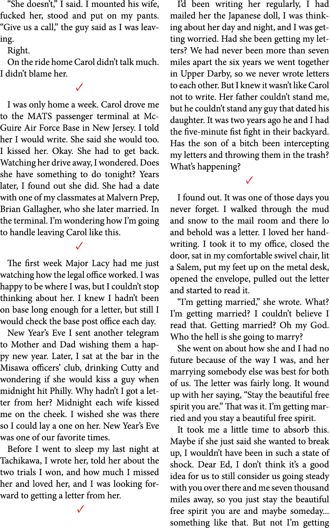 “She doesn’t,” I said. I mounted his wife, fucked her, stood and put on my pants. “Give us a call,” the guy said as I...