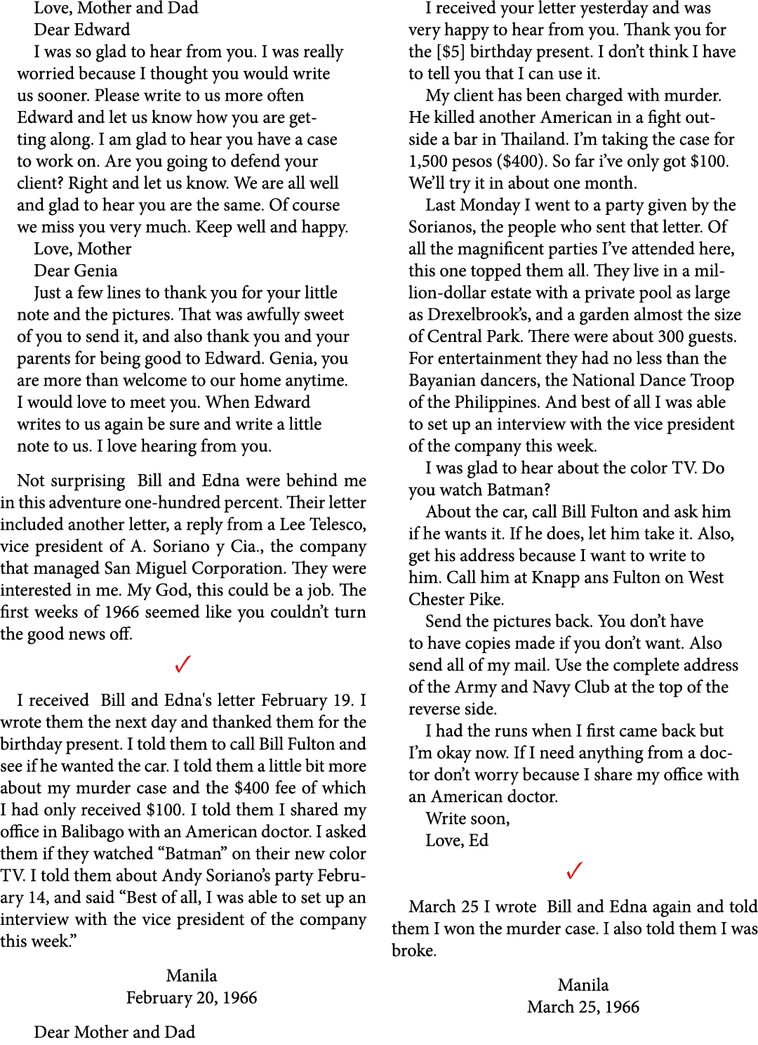 Love, Mother and Dad Dear Edward I was so glad to hear from you. I was really worried because I thought you would wri...