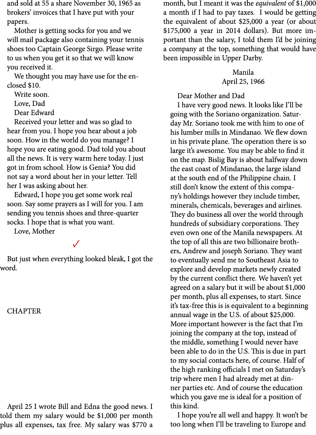 and sold at 55 a share November 30, 1965 as brokers’ invoices that I have put with your papers. Mother is getting soc...