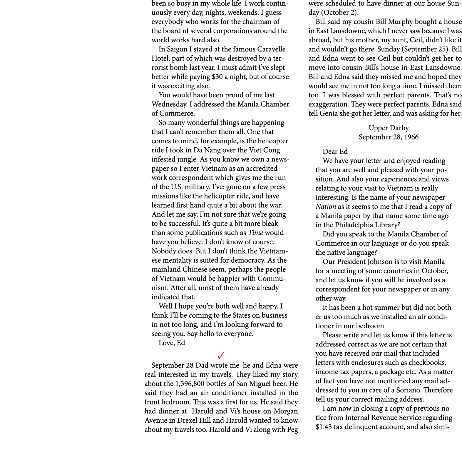 been so busy in my whole life. I work continuously every day, nights, weekends. I guess everybody who works for the c...