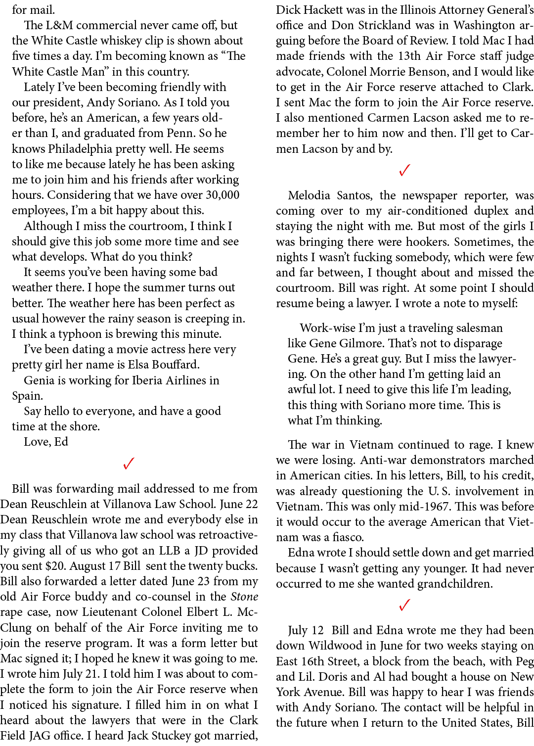 for mail. The L&M commercial never came off, but the White Castle whiskey clip is shown about five times a day. I’m b...