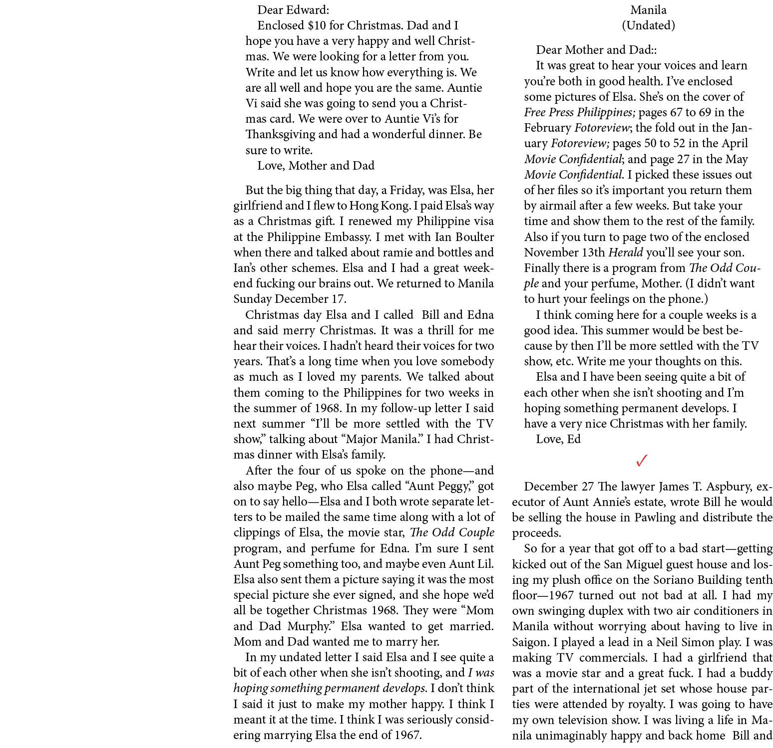 Dear Edward: Enclosed $10 for ﻿Christmas. Dad and I hope you have a very happy and well ﻿Christmas. We were looking f...