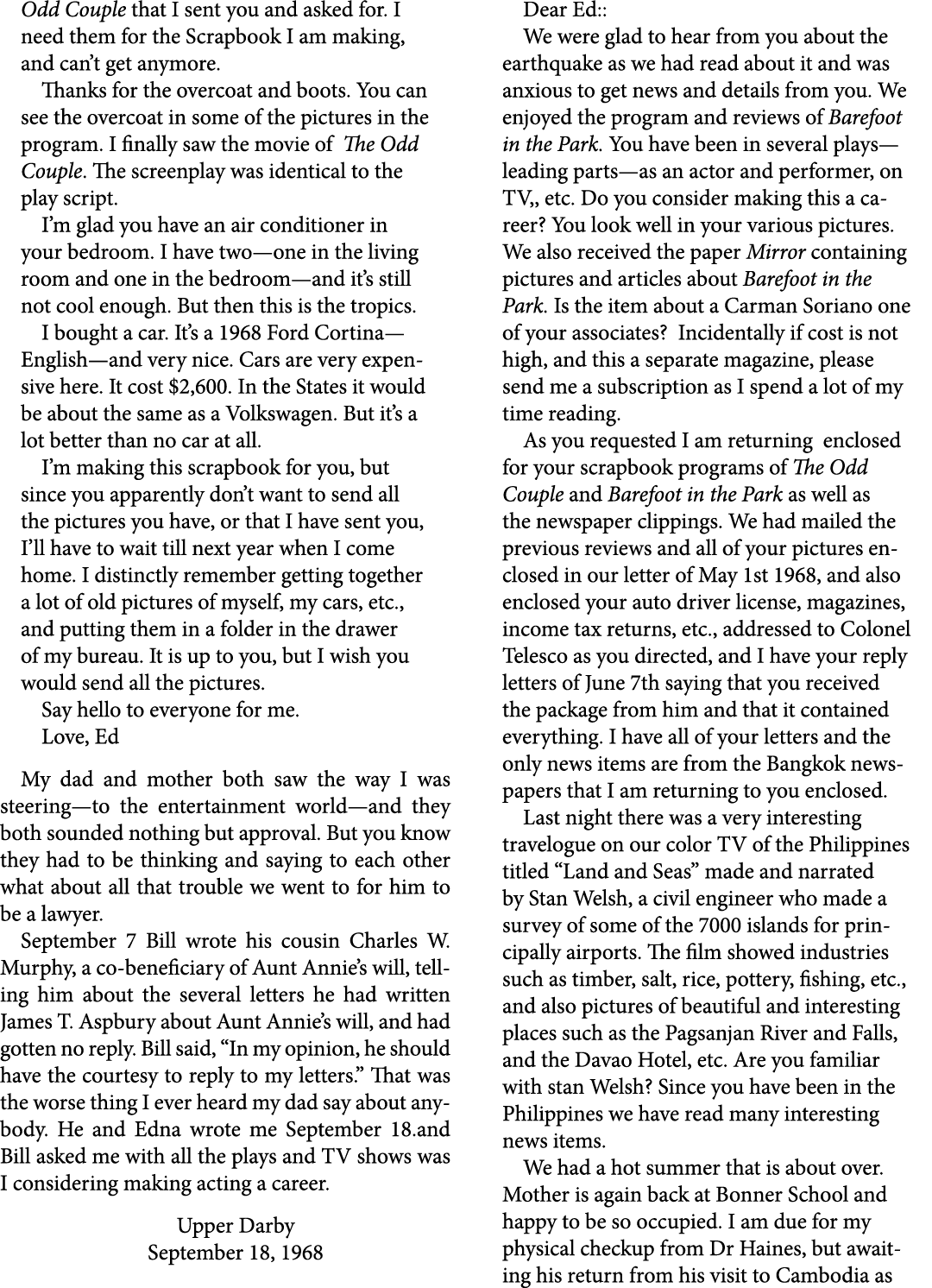 Odd Couple that I sent you and asked for. I need them for the Scrapbook I am making, and can’t get anymore. Thanks fo...