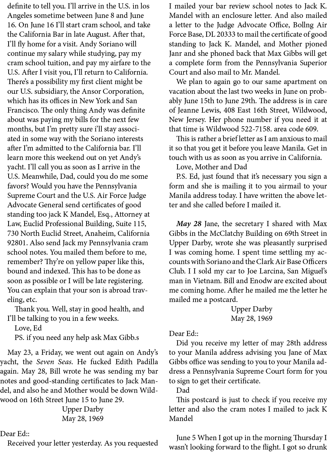 definite to tell you. I’ll arrive in the U.S. in los Angeles sometime between June 8 and June 16. On June 16 I’ll sta...