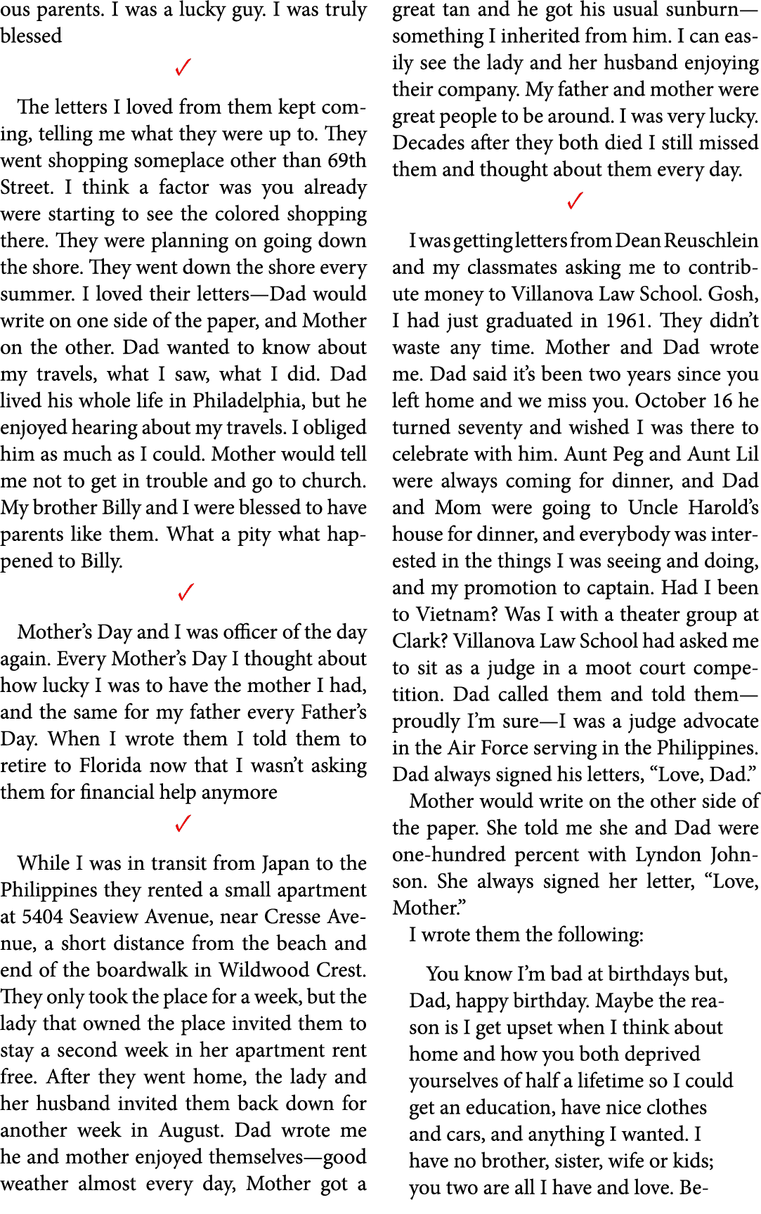 ous parents. I was a lucky guy. I was truly blessed ✓ The letters I loved from them kept coming, telling me what they...