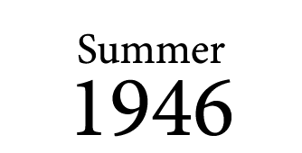 Summer 1946