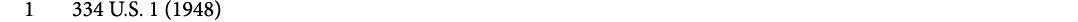 1 334 U.S. 1 (1948)