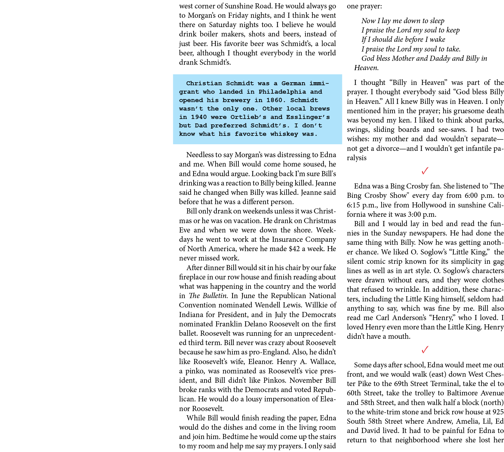 west corner of ﻿Sunshine Road. He would always go to ﻿Morgan’s on Friday nights, and I think he went there on Saturda...