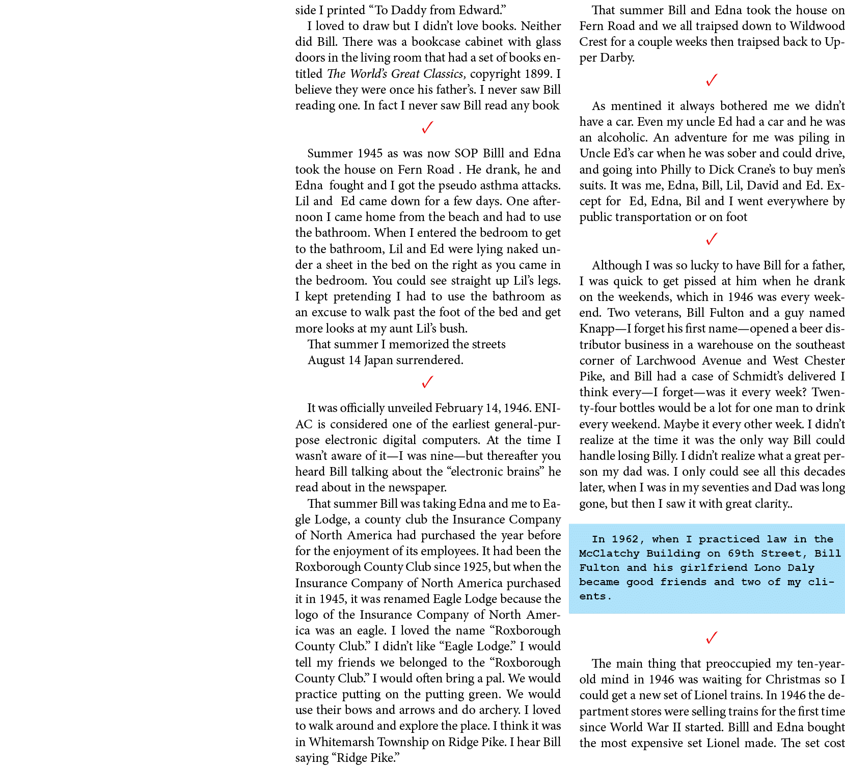 side I printed “To Daddy from Edward.” I loved to draw but I didn’t love books. Neither did Bill. There was a bookcas...