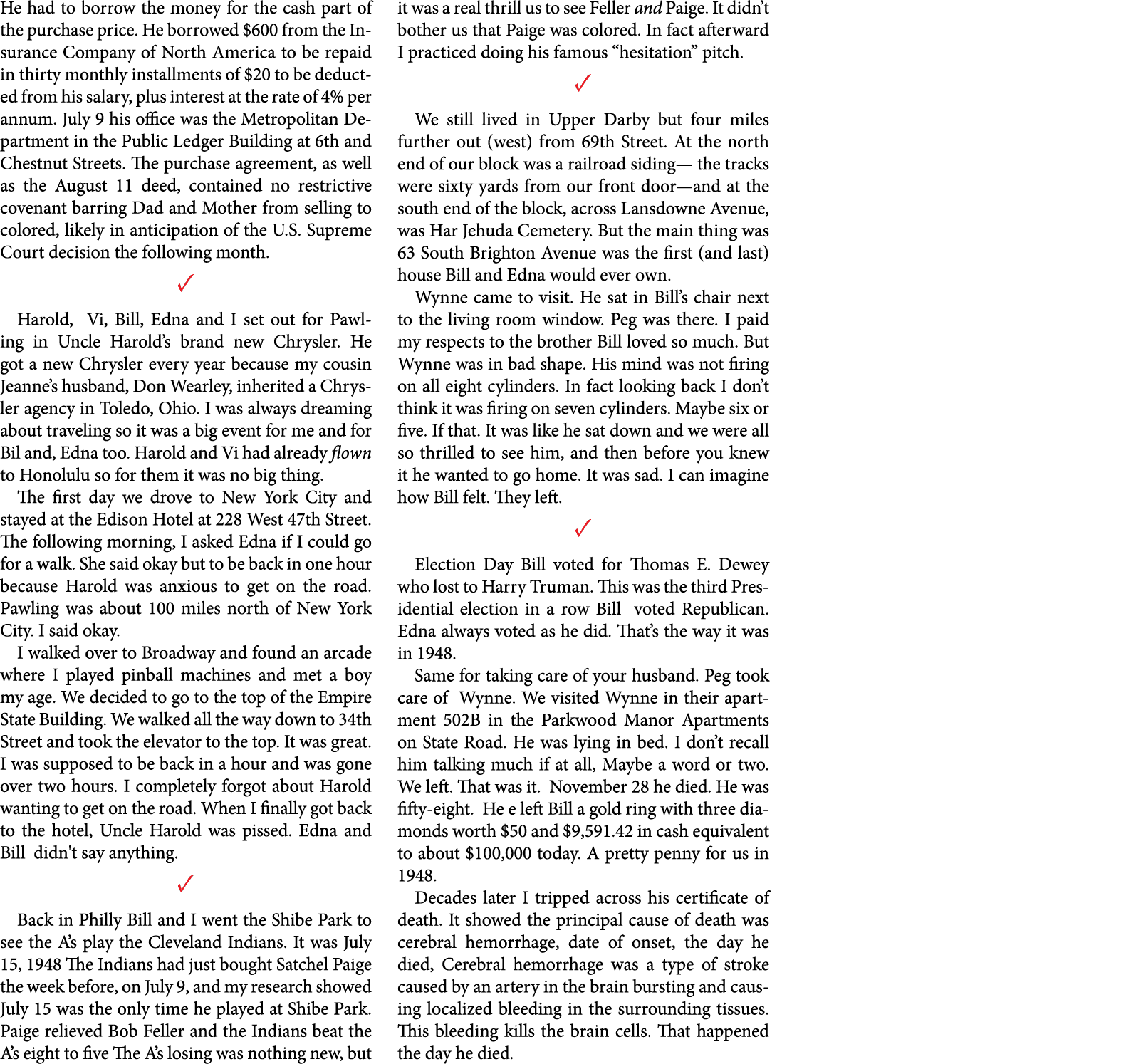 He had to borrow the money for the cash part of the purchase price. He borrowed $600 from the ﻿﻿Insurance Company of ...