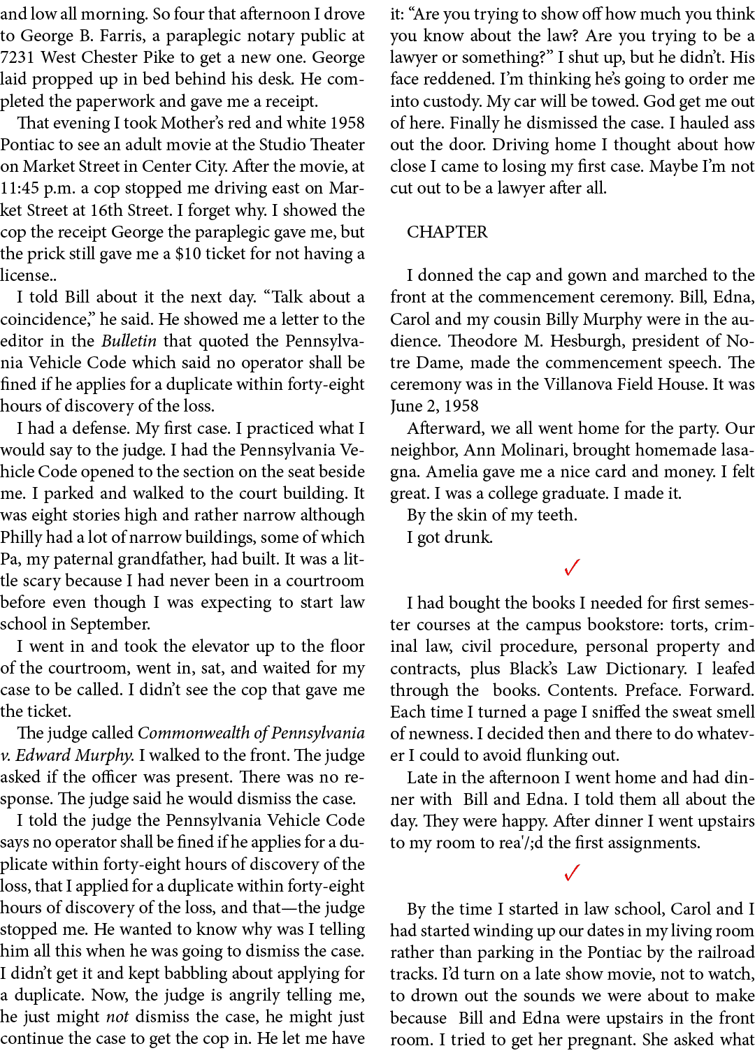 and low all morning. So four that afternoon I drove to ﻿George B. Farris, a ﻿paraplegic notary public at ﻿7231 West C...