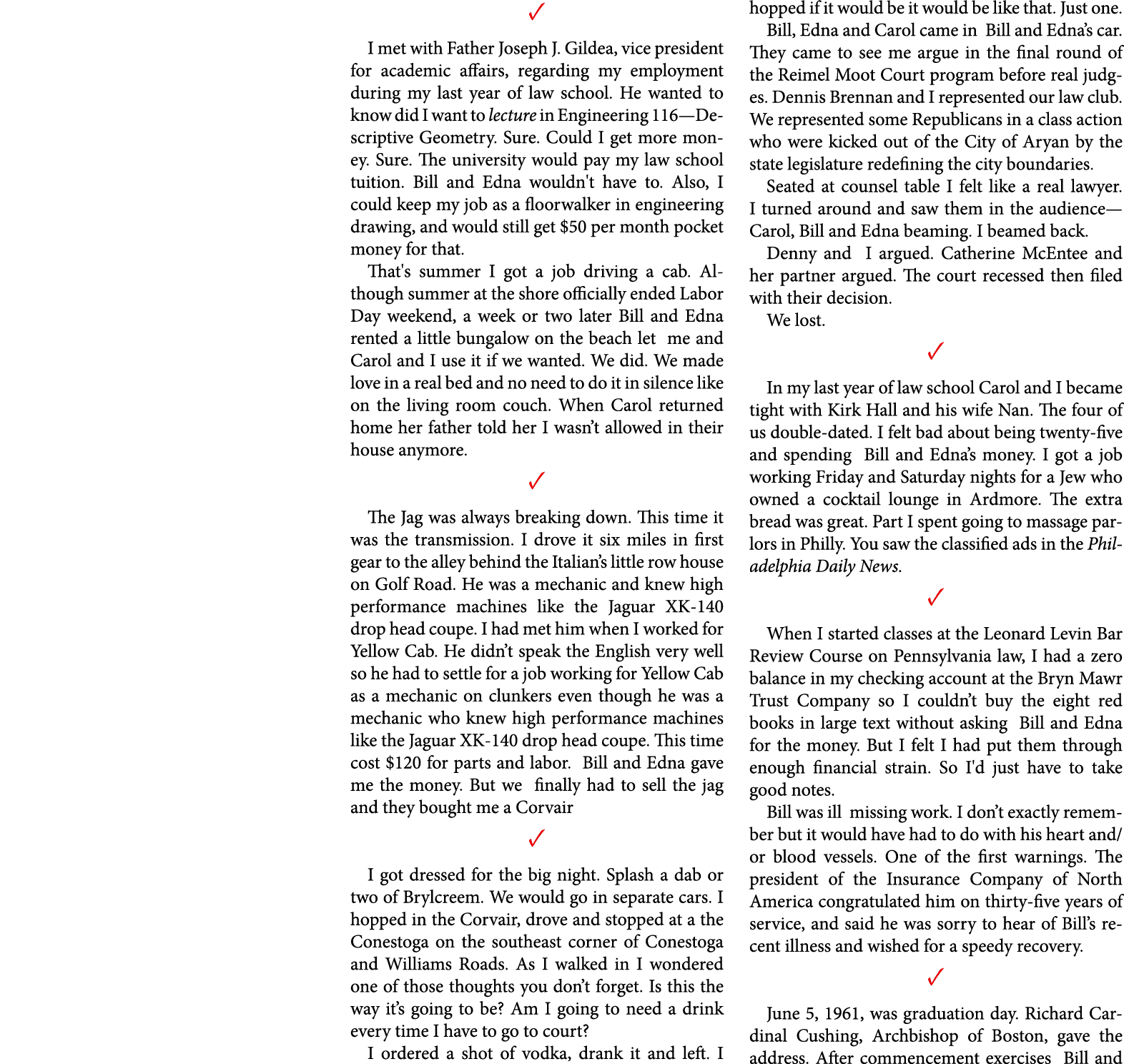 ✓ I met with Father ﻿Joseph J. Gildea, vice president for academic affairs, regarding my employment during my last ye...